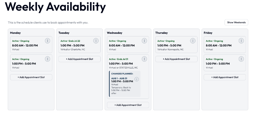 Weekly availability.